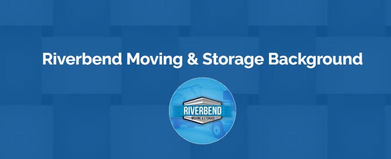 The Story Behind Riverbend Moving
